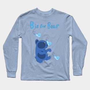 B is for Bear Long Sleeve T-Shirt